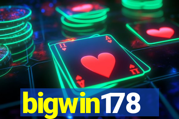 bigwin178