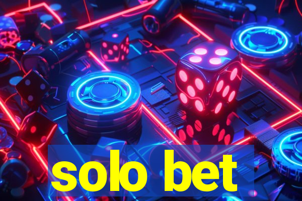 solo bet