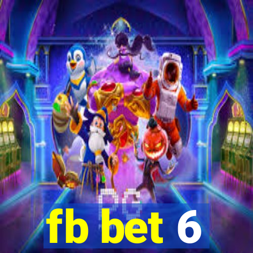 fb bet 6