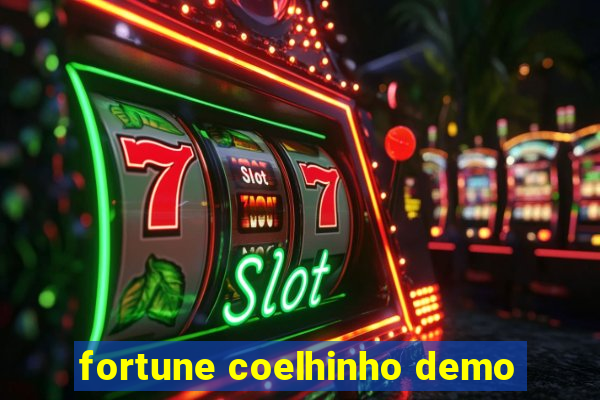 fortune coelhinho demo