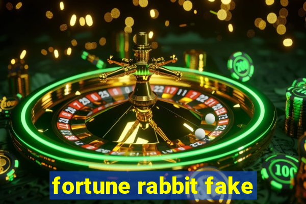 fortune rabbit fake