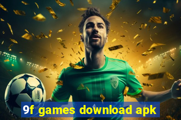 9f games download apk