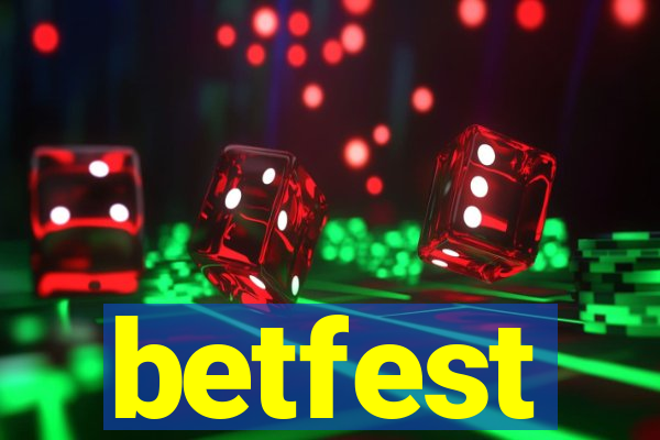 betfest