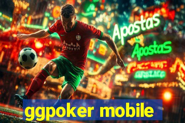 ggpoker mobile