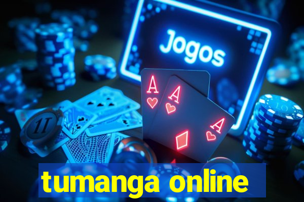 tumanga online