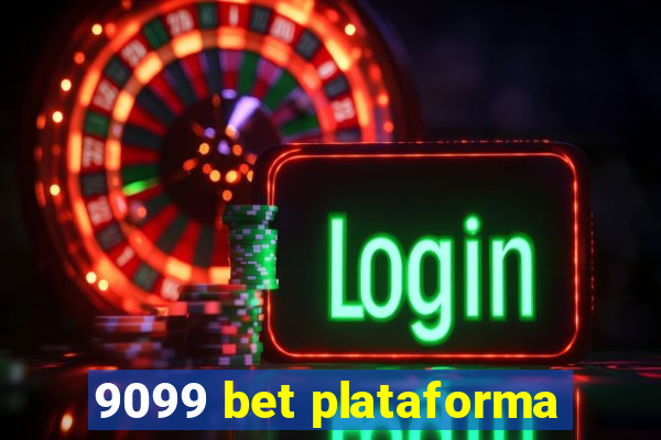 9099 bet plataforma