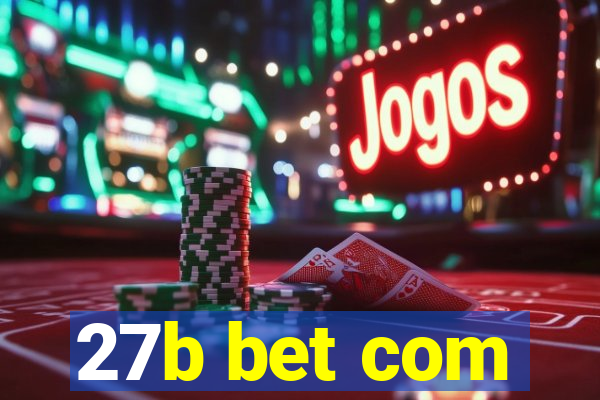 27b bet com