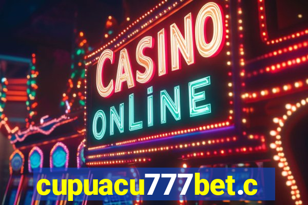 cupuacu777bet.com