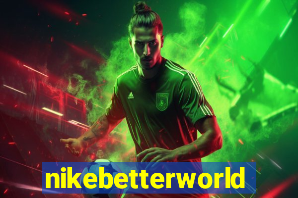 nikebetterworld.com