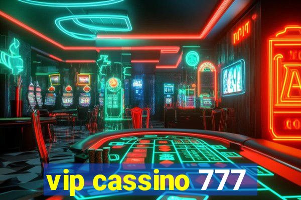 vip cassino 777