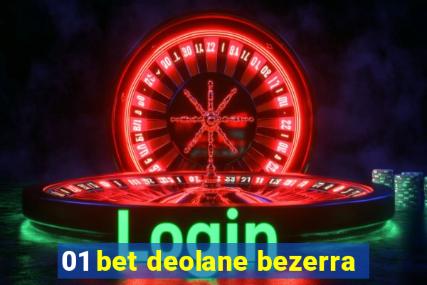 01 bet deolane bezerra