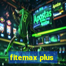 fitemax plus