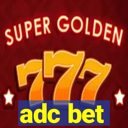 adc bet