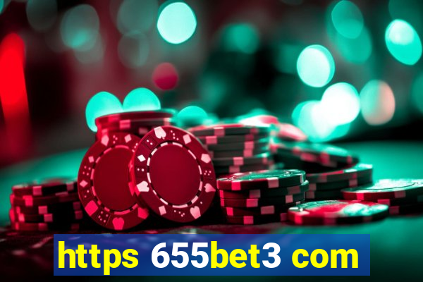 https 655bet3 com