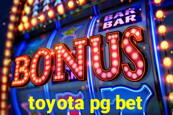 toyota pg bet