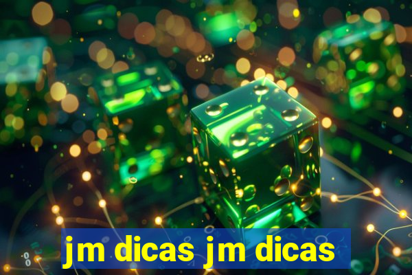 jm dicas jm dicas