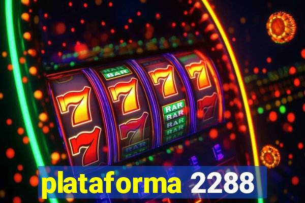 plataforma 2288