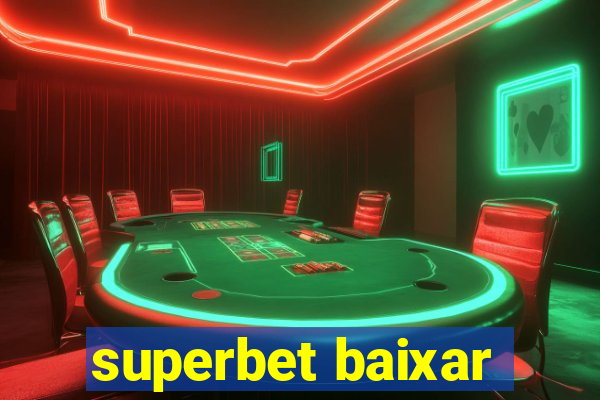 superbet baixar