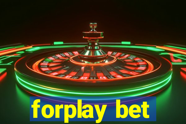 forplay bet