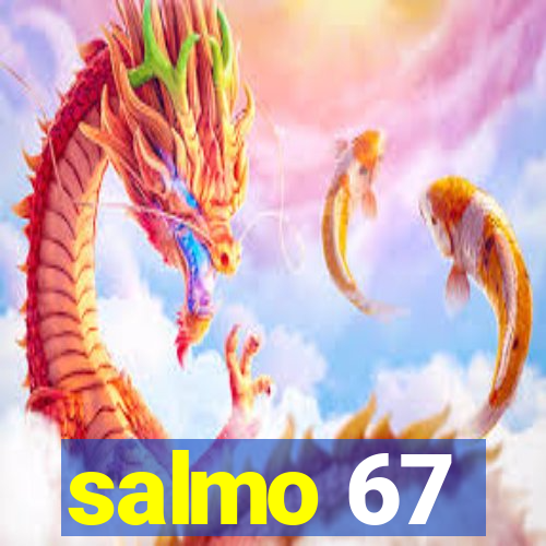 salmo 67