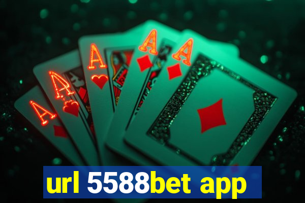 url 5588bet app