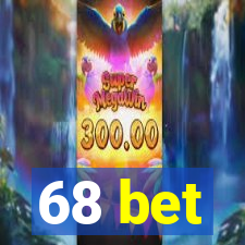 68 bet