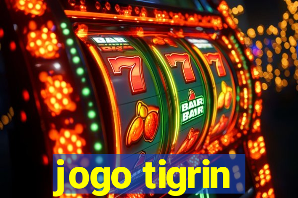 jogo tigrin