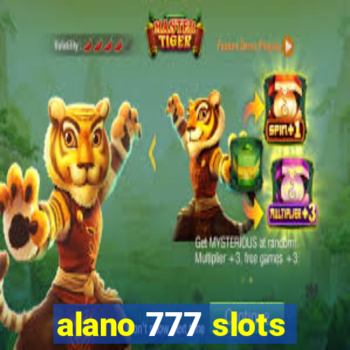 alano 777 slots