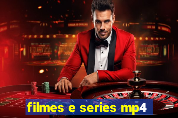 filmes e series mp4