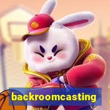 backroomcasting