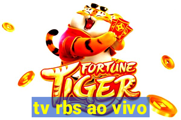 tv rbs ao vivo