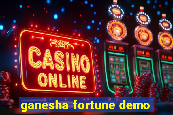 ganesha fortune demo