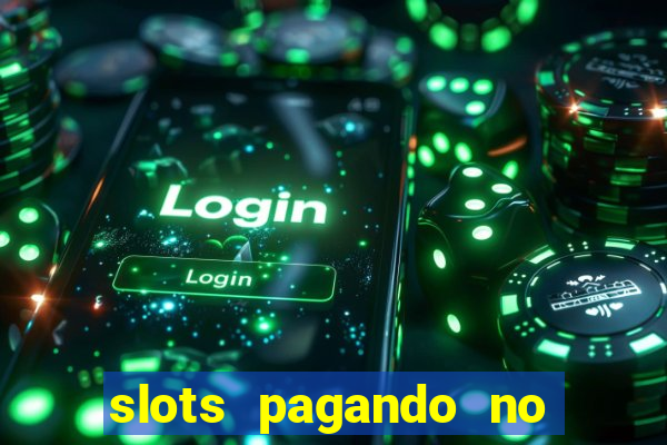 slots pagando no cadastro saque free