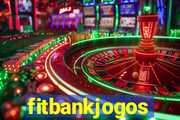 fitbankjogos