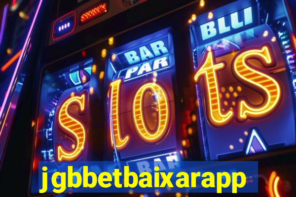 jgbbetbaixarapp