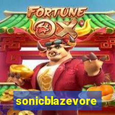 sonicblazevore