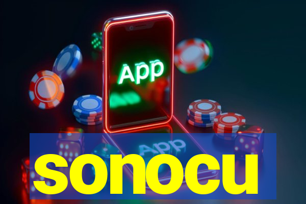 sonocu