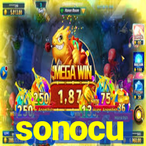 sonocu