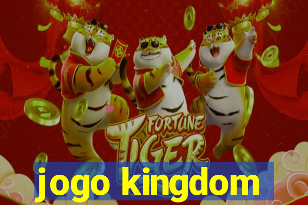 jogo kingdom