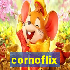 cornoflix