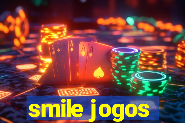 smile jogos