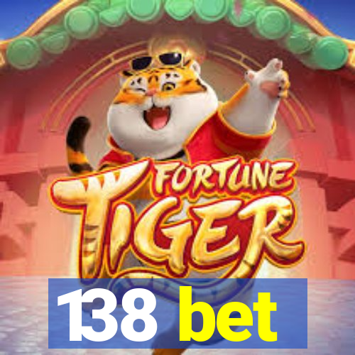 138 bet