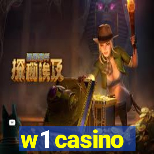 w1 casino