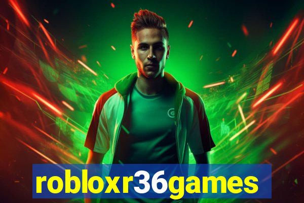 robloxr36games