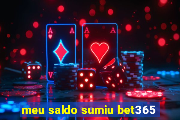 meu saldo sumiu bet365