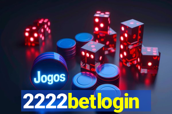 2222betlogin