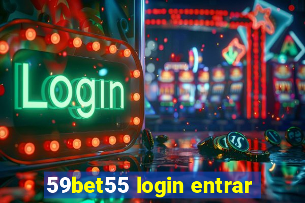 59bet55 login entrar