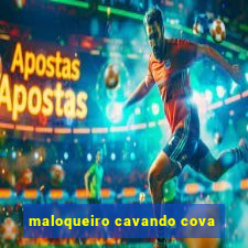 maloqueiro cavando cova