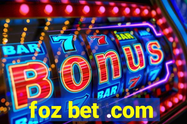 foz bet .com