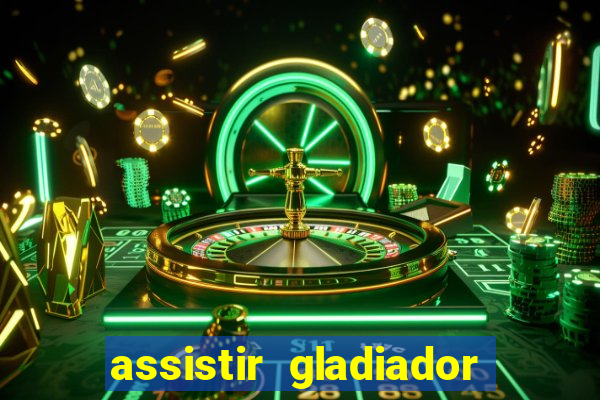 assistir gladiador 2 online grátis